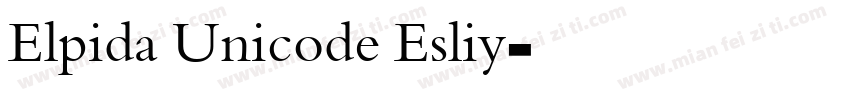 Elpida Unicode Esliy字体转换